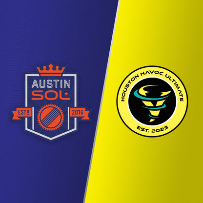 Houston Havoc vs. Austin Sol | FRI. 7/17/26